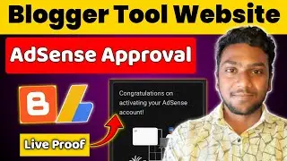 🔥 Blogger Google AdSense Approval | AdSense Approval Template | Tool Website AdSense Approval