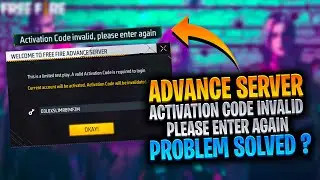 Free fire advance server invalid activation code solve | Invalid activation code advance server