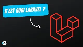 C’est quoi Laravel ? Pourquoi choisir le framework PHP Laravel ?