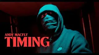 Timing - Andy Macfly