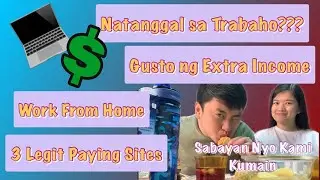 Work From Home | Legit Paying Sites | Kwentuhan Tayo