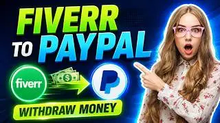 Step-by-Step Guide: Withdraw Money from Fiverr to PayPal (2024) | 🤑💸