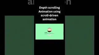 Depth scrolling Animation using scroll-driven animation 