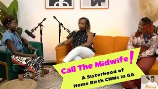 Call the Midwife!