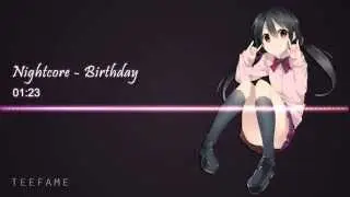 「 Nightcore」Birthday - Katy Perry