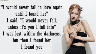 ROSÉ - Until I Found You | Lyrics