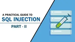 Ethical Hacking - How to do SQL Injection Part 2 (Practical Guide)