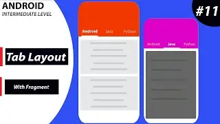 TabLayout with Fragment Color effect ( Android Intermediate  Level  )   #11
