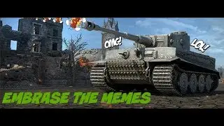 World Of Tanks (MLG Meme's)