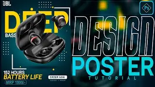 Wireless Earphone Product Poster Design in Photoshop || Poster Designing Trick by Pawan Soni in 2021