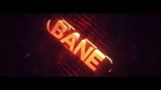 BadBane's Intro
