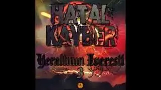 Hatal Kayber - Yeraltının Everesti 3 (2014)