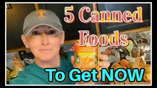 🍑 5 Canned Foods to Get TODAY! 🌽