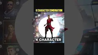 K character combination | Free Fire K character combination