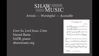 Even So, Lord Jesus, Come (Daniel Barta)