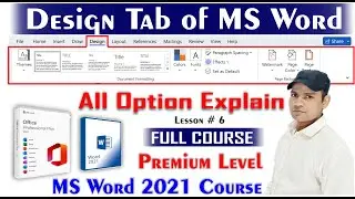 How to Use Design tab in MS Word 2021 | Complete MS Word Course 2021