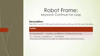 Robot Framework | BuiltIn | Contine For Loop