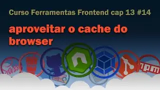 Cap 13 | #14 Curso Webpack: aproveitar o cache do browser