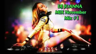 Joanna - November Mix 2019 Mix#1