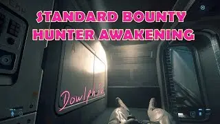 Standard Bounty Hunter Awakening
