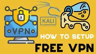 How to setup VPN for free on Kali Linux