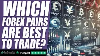 Which forex pairs work the BEST?