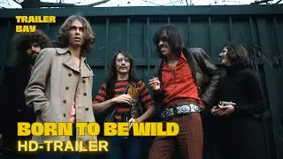 BORN TO BE WILD - EINE BAND NAMENS STEPPENWOLF - englischer Trailer mit dt. Untertiteln (2024)
