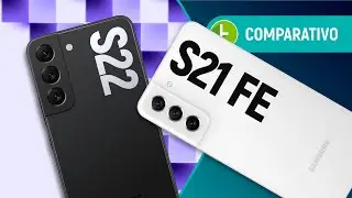 GALAXY S22 vs S21 FE: BATERIA e PREÇO pesam mais que um VERDADEIRO TOP? | Comparativo