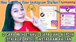 CARA MENGETAHUI STALKER INSTAGRAM KITA  || Nhani Anjani