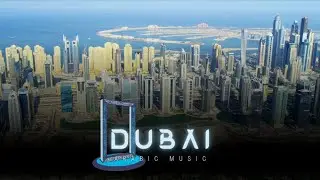 Dubai city review|heart touching music♪|arabian music welcome to Arabic country.