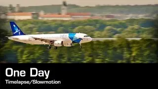 One Day: Airplanes [Slowmotion]