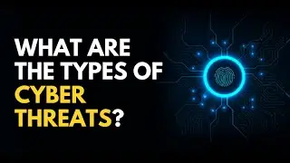 Types of Cyber Threats | Difference between Computer Security and Cyber Security