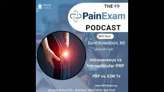 Intraosseous PRP vs Intraarticular,  ESW vs PRP, Conspiracy Theory and more!