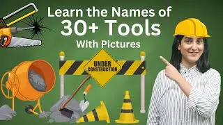 Tools Vocabulary| Learn the Common Tools Name with Picture | English Vocabulary Lesson