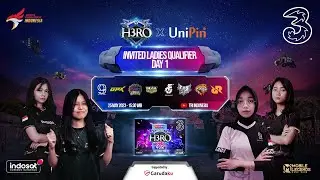 H3RO ESPORTS 4.0 X UNIPIN LADIES INVITED QUALIFIER