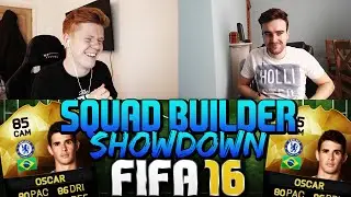 FIFA 16 SQUAD BUILDER SHOWDOWN WITH INFORM OSCAR!! - Squad Builder