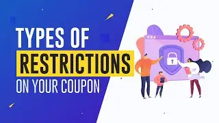 How To Restrict WooCommerce Coupons Based On User Roles, Shipping and Payment Methods