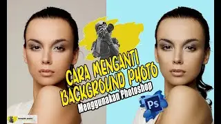 Cara mengganti warna background foto menggunakan photoshop