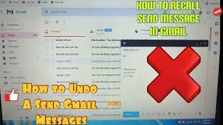 How To Recall send Messages in Gmail..| How to Undo a Send Gmail Messages..