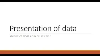 ch# 2 statistics notes of grade 12