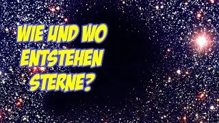 Entstehung von Sternen