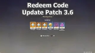 Redeem Code Update 3.6 ( Free 300 Primogems ! )  - Genshin Impact