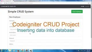 Codeigniter CRUD Project bootstrap 4 Insert into database part 5