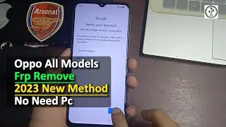 Oppo All Models/Frp Remove/NewMethod 2023/No Need Pc