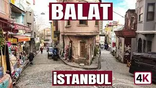 🇹🇷 Istanbul Balat Walking Tour 4K | ✨ Colorful Streets of Istanbul