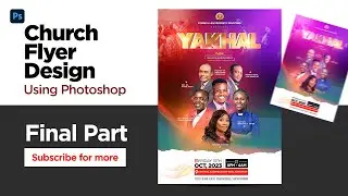 How To Design CHURCH POSTER Using Photoshop | FINAL PART
