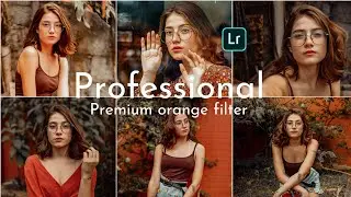 How to Edit Professiona orange tonel lightroom orange preset DNG | free presets