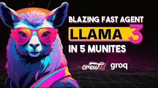 How to Build the Fastest Agent Using Llama 3 + Groq + Crew AI in 5 Minutes!