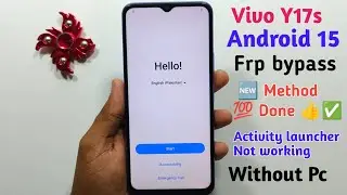 Vivo Y17s Frp bypass Android 15 🆕 Method 💯 Done 👍✅ Without Pc Google Account Bypass 