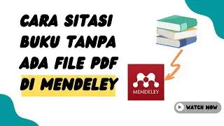 Cara sitasi buku ke mendeley tanpa file pdf